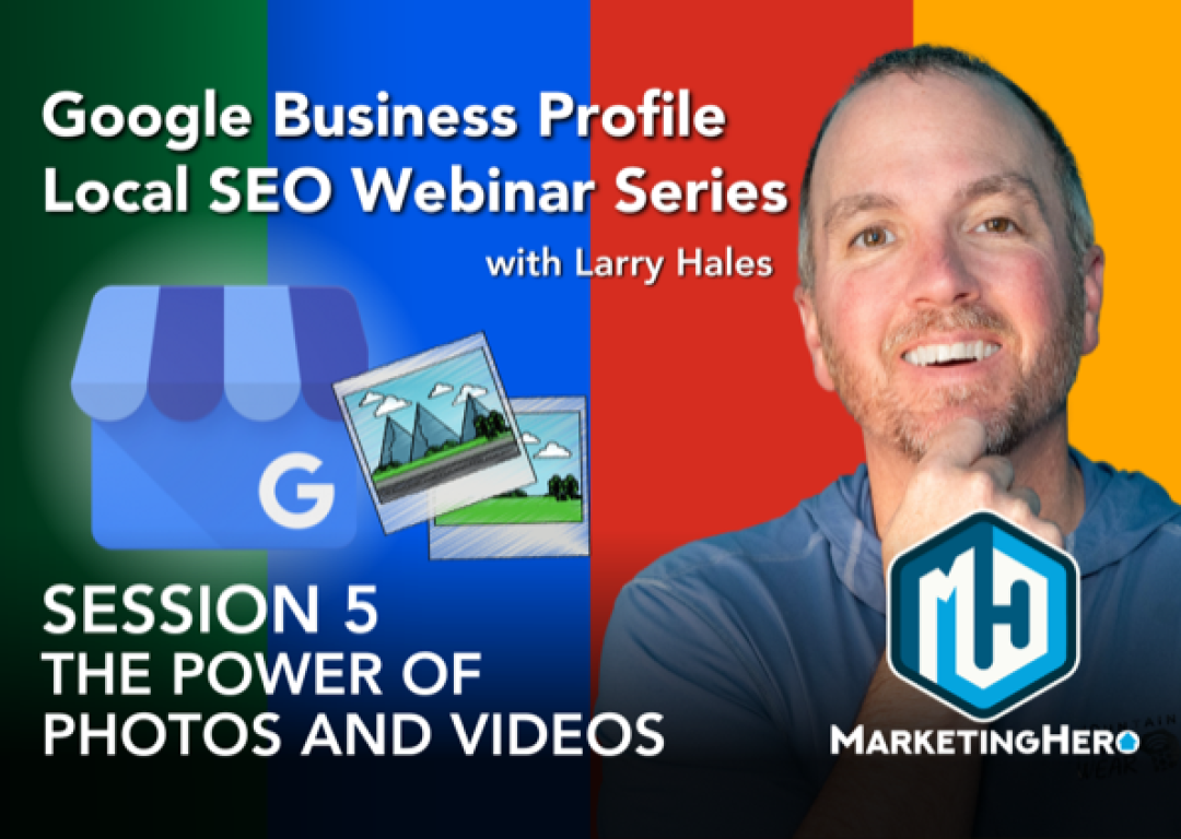 Google Business Profile Power of photos and videos